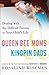 Queen Bee Moms & Kingpin Dads by Rosalind Wiseman