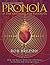 Pronoia Is the Antidote for...