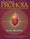 Pronoia Is the An...