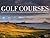 Golf Courses: Great Britain and Ireland