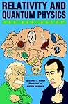 Relativity and Quantum Physics For Beginners