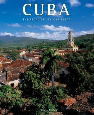 Cuba: The Pearl of the Caribbean