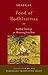 Food of Bodhisattvas: Buddh...