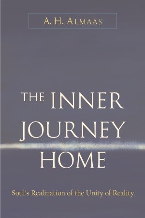 The Inner Journey Home: The Soul's Realization of the Unity of Reality (Paperback)