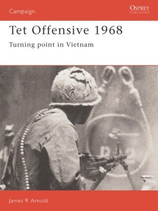 Tet Offensive 1968: Turning point in Vietnam (Paperback)