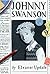 Johnny Swanson