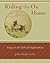 Riding the Ox Home: Stages ...