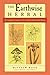 The Earthwise Herbal, Volume II by Matthew Wood