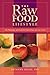The Raw Food Lifestyle by Ruthann Russo