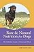Raw and Natural Nutrition for Dogs by Lew  Olson