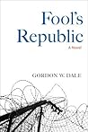 Fool's Republic: ...