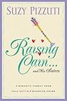 Raising Cain ... and His Sisters (Halo Hattie's Boarding House)