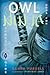 Owl Ninja (Samurai Kids, #2)