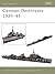 German Destroyers 1939–45 (Osprey New Vanguard #91)