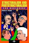 Structuralism & Poststructuralism for Beginners
