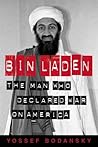 Bin Laden: The Man Who Declared War on America Bin Laden: The Man Who Declared War on America