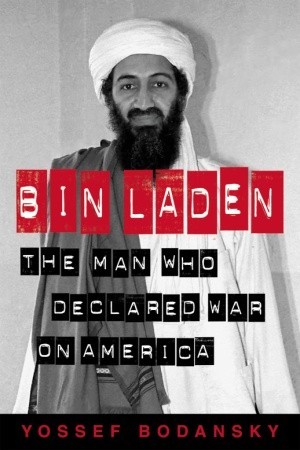 Bin Laden: The Man Who Declared War on America (Paperback)