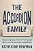 The Accordion Family by Katherine S. Newman