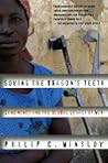 Sowing the Dragon's Teeth: Land Mines and the Global Legacy of War