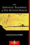 The Essential Teachings of Zen Master Hakuin by Hakuin