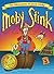 Moby Stink (Adventures of Uncle Stinky)