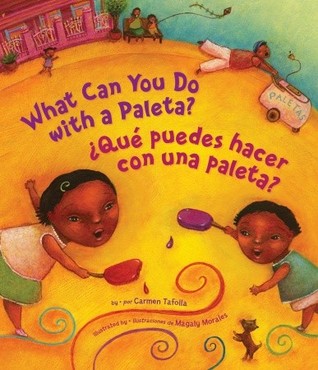 What Can You Do With a Paleta? / ¿Qué puedes hacer con una paleta?