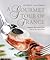 A Gourmet Tour of France by Gilles Pudlowski