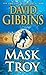 The Mask Of Troy (Jack Howard, #5)