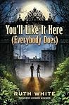You'll Like It Here
