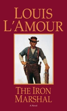 The Iron Marshal (Mass Market Paperback)