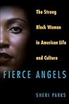 Fierce Angels: Th...