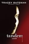 Tandem by Tracey Bateman Tandem by Tracey Bateman