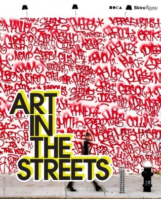Art in the Streets (Paperback)