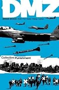 DMZ, Vol. 10: Collective Punishment