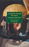 A Journey Round My Skull 