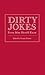 Dirty Jokes Every Man Should Know (Stuff You Should Know)