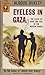 Eyeless in Gaza by Aldous Huxley