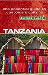 Tanzania - Culture Smart!: The Essential Guide to Customs & Culture