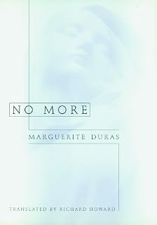 No More by Marguerite Duras