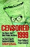 Censored 1999: The News That Didn't Make the News