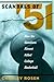 The Scandals of '51: How th...