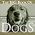 The Big Book of Dogs