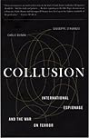 Collusion: International Espionage and the War on Terror