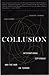 Collusion: International Espionage and the War on Terror