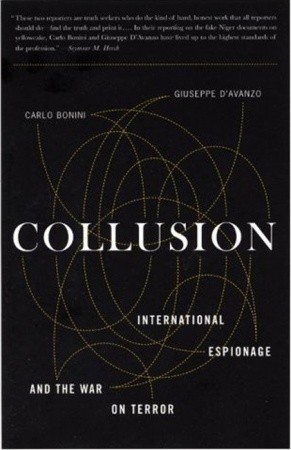 Collusion: International Espionage and the War on Terror