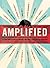Amplified by Julie Schaper