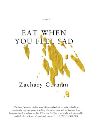 Eat When You Feel Sad (Paperback)