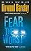 Fear The Worst by Linwood Barclay