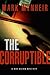 The Corruptible (Ray Quinn #2)