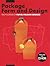 Package Form and Design: Encyclopedia of Paper-Folding Design